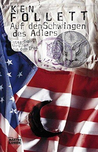 Ken Follett: Auf den Schwingen des Adlers (German language, 1995, Bastei Lubbe)