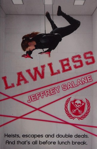 Jeffrey Salane: Lawless (2013, Piccadilly, Piccadilly Press Ltd)