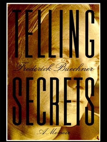 Frederick Buechner: Telling Secrets (EBook, 2007, HarperCollins)