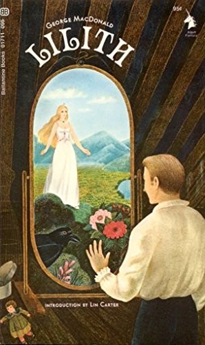 George MacDonald: Lilith (1971, Ballantine, Distributed by Pan)