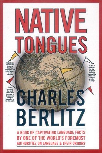Charles Berlitz: Native Tongues (Hardcover, 2005, Castle Books)