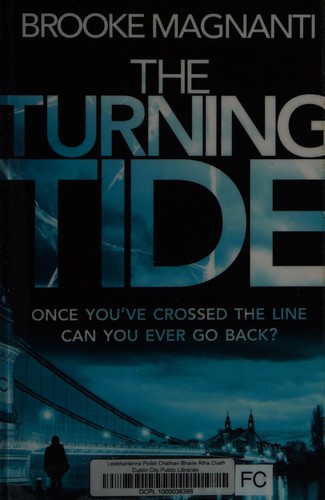 Brooke Magnanti: Turning Tide (2017, Orion Publishing Group, Limited)