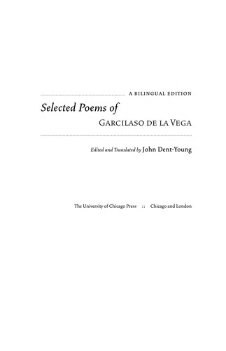 Vega, Garcilaso de la: Selected poems of Garcilaso de la Vega (2009, The University of Chicago Press)