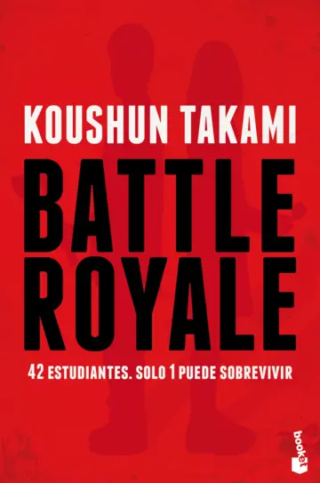 Koushun Takami: Battle Royale (Paperback, Español language, Booket)