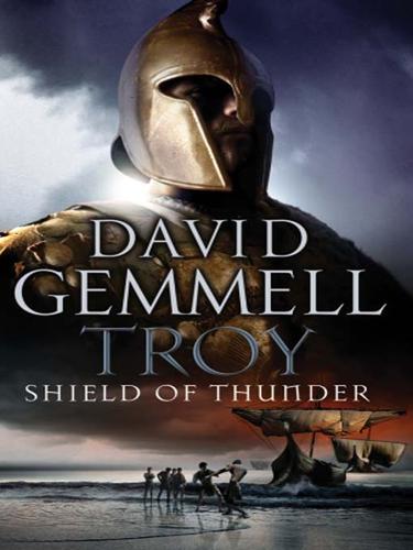 David A. Gemmell: Shield of Thunder (2009, Transworld)