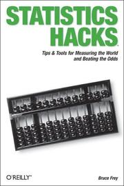 Bruce Frey: Statistics Hacks (2006, O'Reilly Media, Inc.)