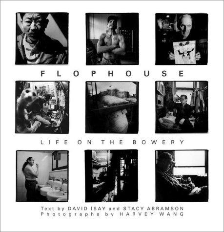 David Isay: Flophouse (2000, Random House)