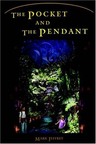 Mark Jeffrey: The Pocket and the Pendant (Paperback, 2004, Lulu.com)