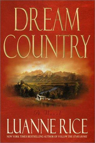 Luanne Rice: Dream country (2001, Bantam Books)