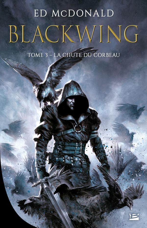 Ed McDonald: La Chute du corbeau (French language, 2020, Bragelonne)