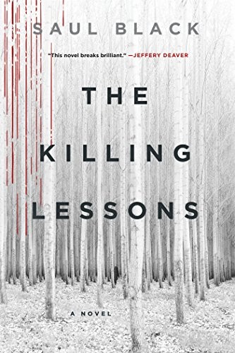Saul Black: Killing Lessons (Paperback, 2017, GRIFFIN, Griffin)