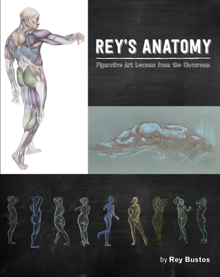 Eliot Goldfinger, Rey Bustos: Rey's Anatomy (Paperback, 2021, Design Studio Press)