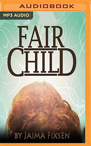 Lucy Paterson, Jaima Fixsen: Fairchild (AudiobookFormat, 2017, Audible Studios on Brilliance Audio, Audible Studios on Brilliance)