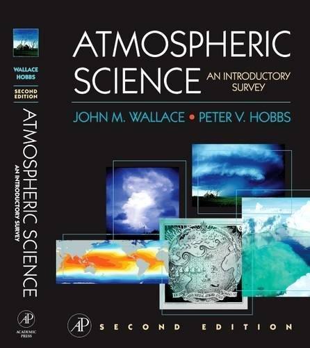 Peter V. Hobbs, John Michael Wallace: Atmospheric Science : An Introductory Survey (2005)