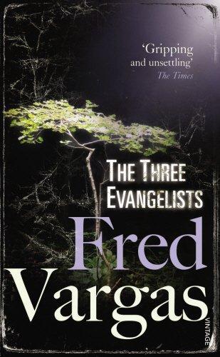 Fred Vargas: The Three Evangelists (2007, Vintage Books)