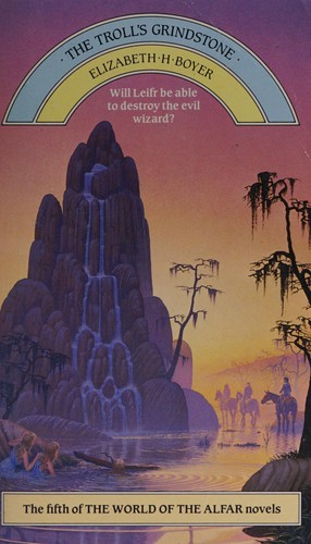 Elizabeth Boyer: The troll's grindstone (1987, Corgi)