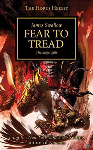 James Swallow: Horus Heresy: Fear to Tread (2012)