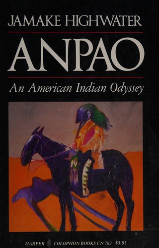 Jamake Highwater: Anpao (Paperback, 1980, HarperCollins Publishers)