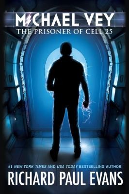 Richard Paul Evans: Michael Vey The Prisoner Of Cell 25 (2012, Simon Pulse/Mercury Ink)