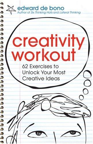 Edward de Bono: Creativity Workout (Paperback, 2007, Ulysses Press)