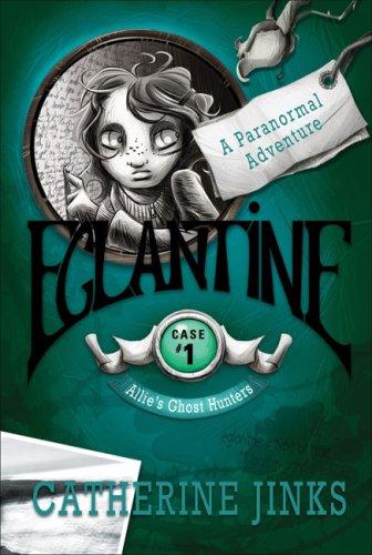 Catherine Jinks: Eglantine (Paperback, Allen & Unwin)
