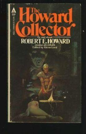 Robert E. Howard: The Howard Collector (1979)