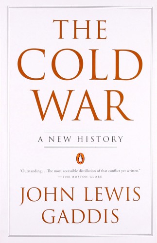 John Lewis Gaddis: The Cold War (2007, Penguin Books)