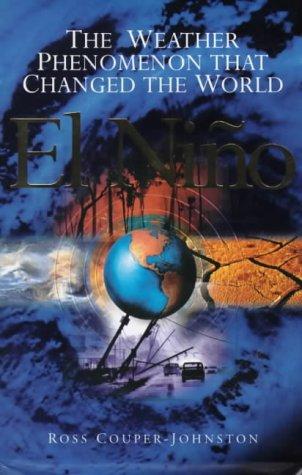 Ross Couper-Johnston: El Ni~no (Hardcover, 2000, Hodder & Stoughton)