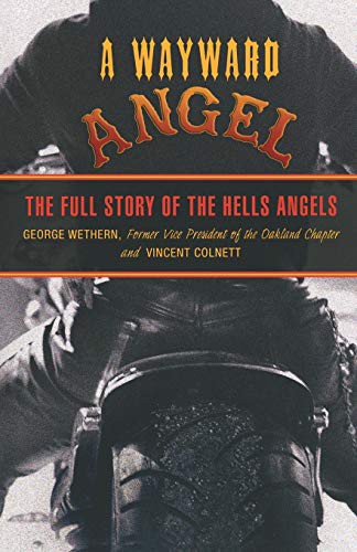 George Wethern, Vincent Colnett: Wayward Angel (Paperback, 2008, Lyons Press)