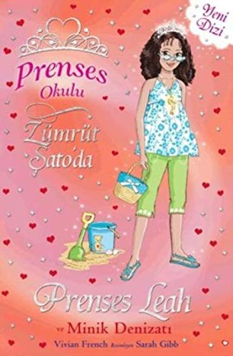 Vivian French Alaz Ozbek: Prenses Okulu 26 - Prenses Leah ve Minik Denizati (Paperback, 2014, Dogan ve Egmont Yayincilik)