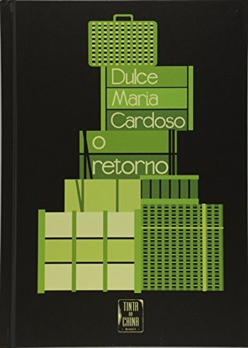 Dulce Maria Cardoso: O retorno (Hardcover, Tinta da China, BTFDREEM)