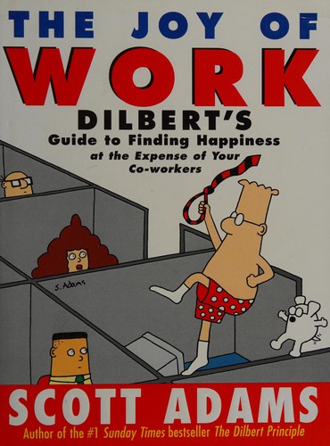 Scott Adams: The joy of work (1998, Boxtree)