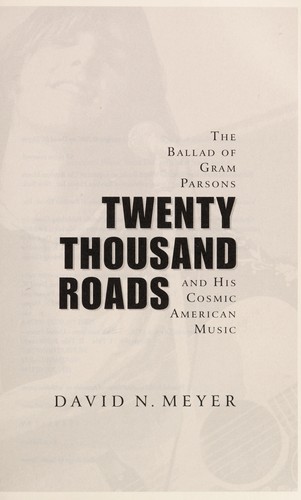 David Meyer: Twenty thousand roads (2007, Villard)