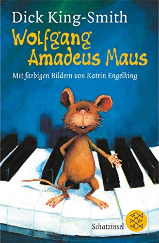 Dick King-Smith: Wolfgang Amadeus Maus (Paperback, 2004, Fischer Taschenbuch Vlg.)