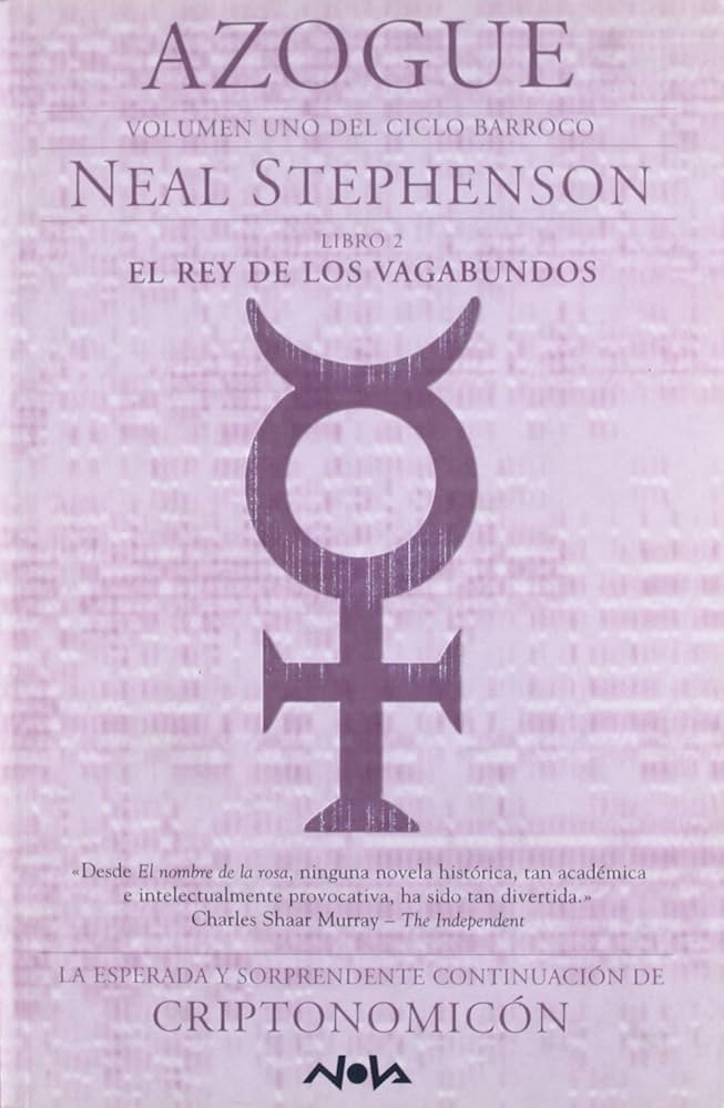 Neal Stephenson: Azogue II: El Rey de los Vagabundos (Paperback, Spanish language)
