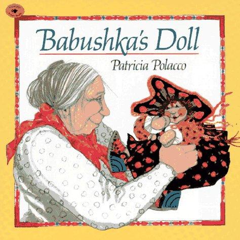 Patricia Polacco: Babushka's Doll (1995, Aladdin)