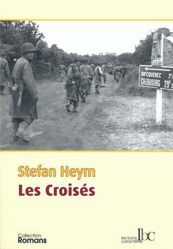Stefan Heym: Les croisés (French language, 2010)