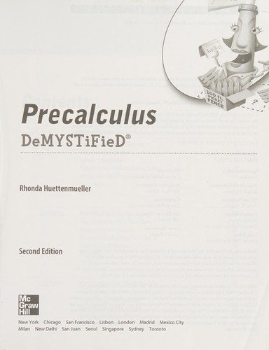 Rhonda Huettenmueller: Pre-calculus demystified (2012, McGraw-Hill Professional)