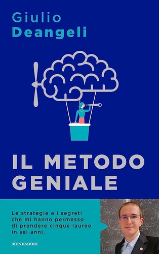 Guido Deangeli: Il metodo geniale. (Italian language, 2022, Mondadori)