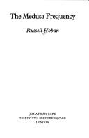 Russell Hoban: The Medusa frequency (1987, J. Cape)