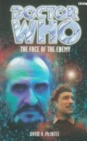 David A. McIntee: The Face of the Enemy (Dr. Who Series) (Paperback, 1998, BBC Books)