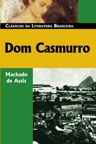 Machado de Assis: Dom Casmurro (2005)
