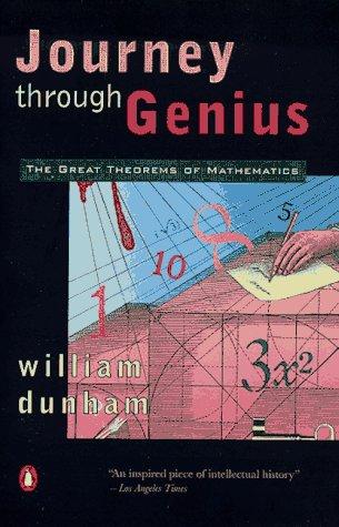 William Dunham: Journey through Genius (1991, Penguin (Non-Classics))