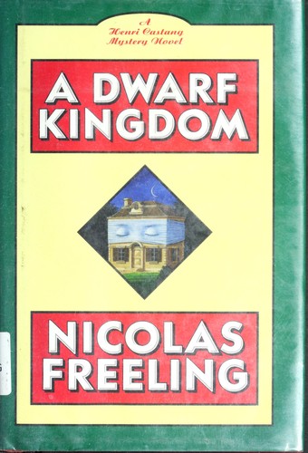 Nicolas Freeling: A dwarf kingdom (1996, Mysterious Press)