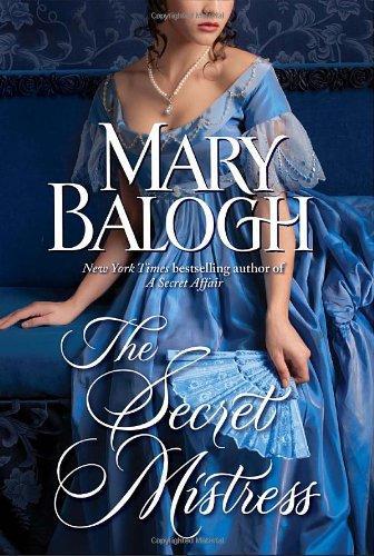 Mary Balogh: The Secret Mistress (Mistress Trilogy #3) (2011)
