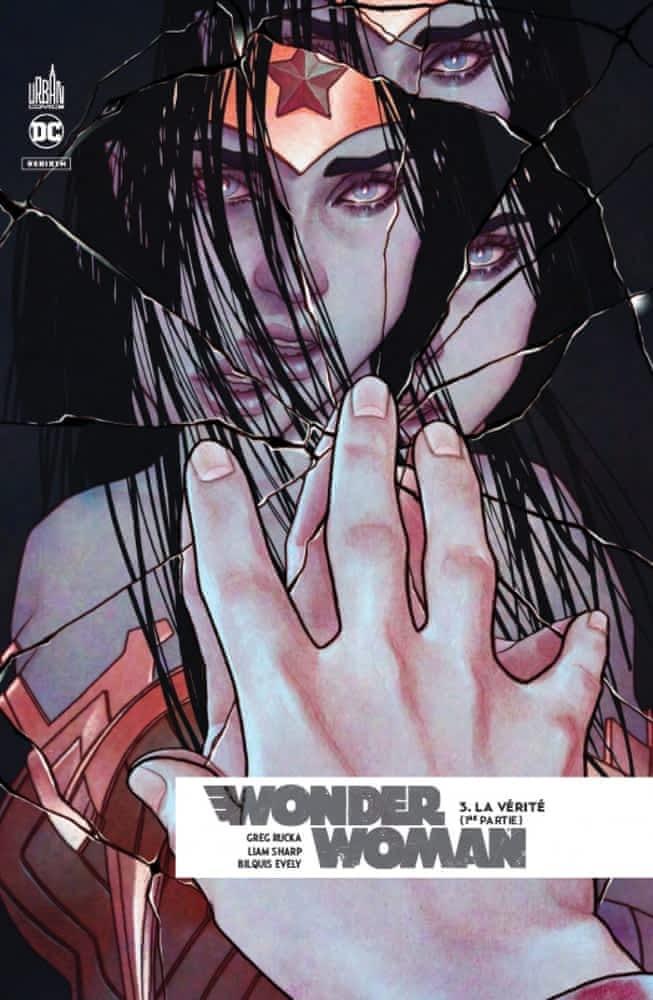 Greg Rucka: Wonder Woman Rebirth Tome 3 (French language, 2018)