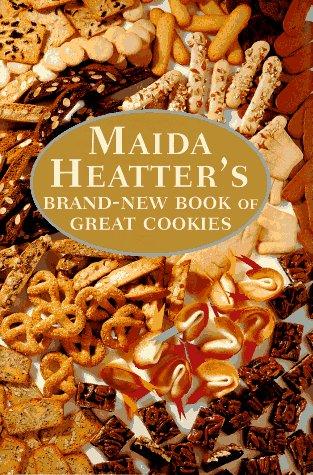 Maida Heatter: Maida Hatter's brand-new book of great cookies (1995, Random House)