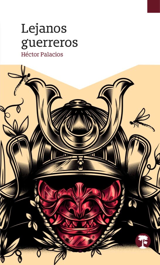 Héctor Palacios: Lejanos guerreros (Paperback, Español language, 2016, Paraiso Perdido)