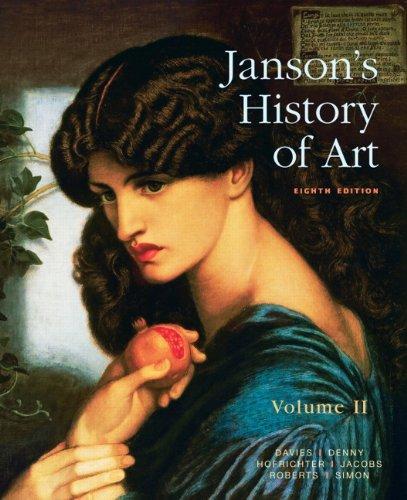 David Simon, Joseph Jacobs, Penelope J.E. Davies, Walter B. Denny, Frima Fox Hofrichter: Janson's History of Art (2010)