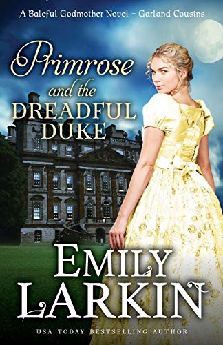 Emily Larkin: Primrose and the Dreadful Duke (Paperback, 2020, Emily Larkin)